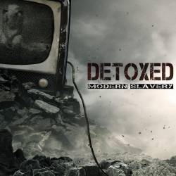 Detoxed : Modern Slavery